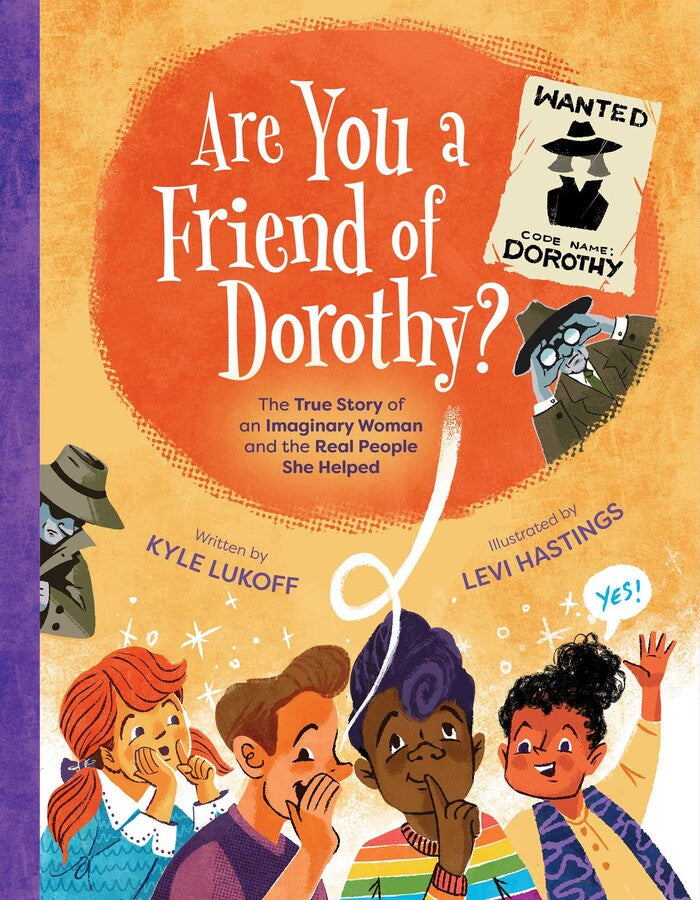Are You a Friend of Dorothy? - Signed Picture Book